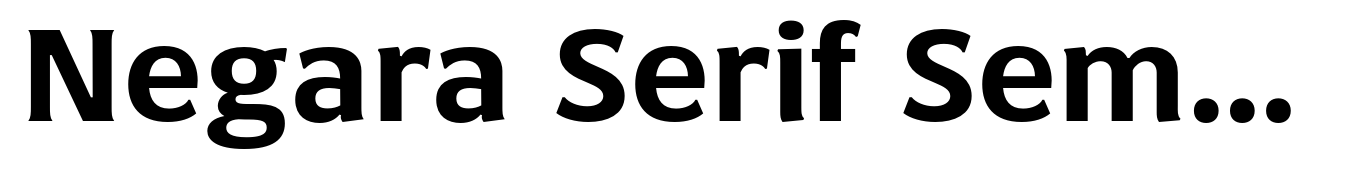 Negara Serif Semi Bold